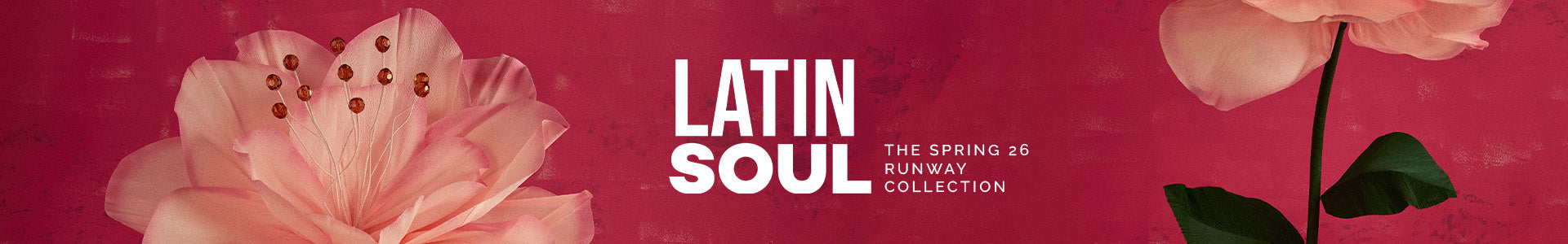LATIN SOUL | NYFW SPRING 2026