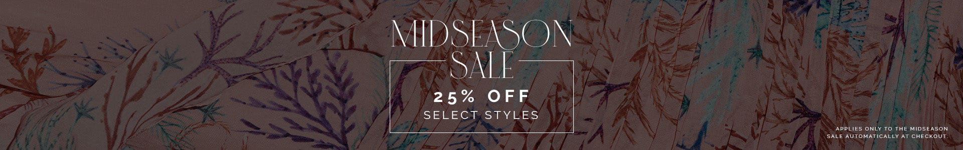 MIDSEASON SALE